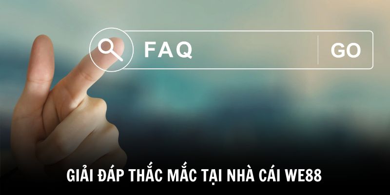 giai-dap-nhung-cau-hoi-we88
