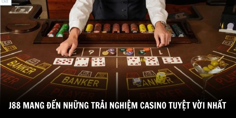 nha-cai-j88-cam-ket-mang-den-trai-nghiem-casino-truc-tuyen-tot-nhat