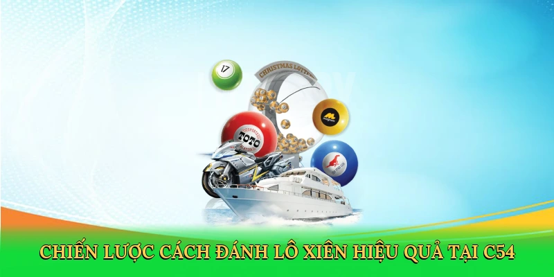 chien-luoc-cach-danh-lo-xien-hieu-qua-tai-c54-2