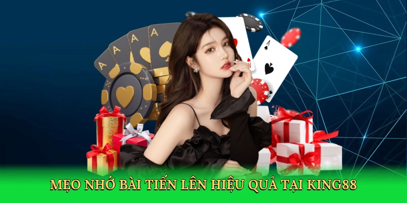 meo-nho-bai-tien-len-hieu-qua-tai-king88-4