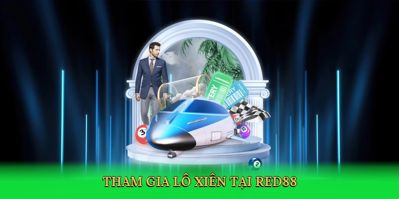 tham-gia-lo-xien-tai-red88-2
