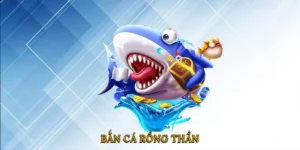 Bắn cá rồng thần