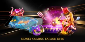 Money Coming Expand Bets